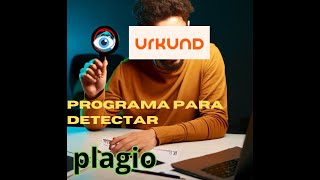 SOFTWARE PARA DETECTAR PLAGIO con similitud al URKUND Plagiarism Checker X