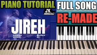 Jireh Piano Tutorial By Elevation Worship & Maverick City  - FULL SONG #ccm