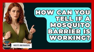 How Can You Tell If A Mosquito Barrier Is Working? - Insects and Invaders