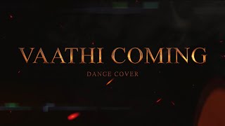 Vaathi Coming Dance Cover || MASTER
