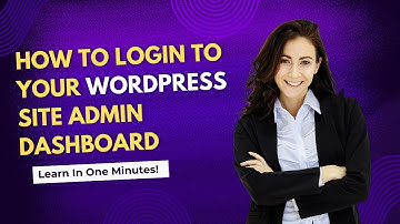 How to Login to Your WordPress Site Admin Dashboard | Admin panel