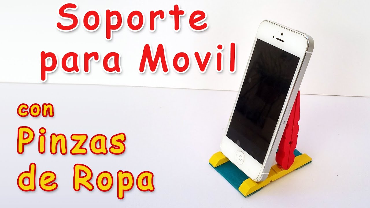 Manualidades: Soporte Para Movil con pinzas de ropa - Manualidades Para  Todos - YouTube