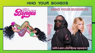 Cardi B & Megan Thee Stallion - Bongos X Will.I.Am & Britney Spears - Mind Your Business (Mashup)