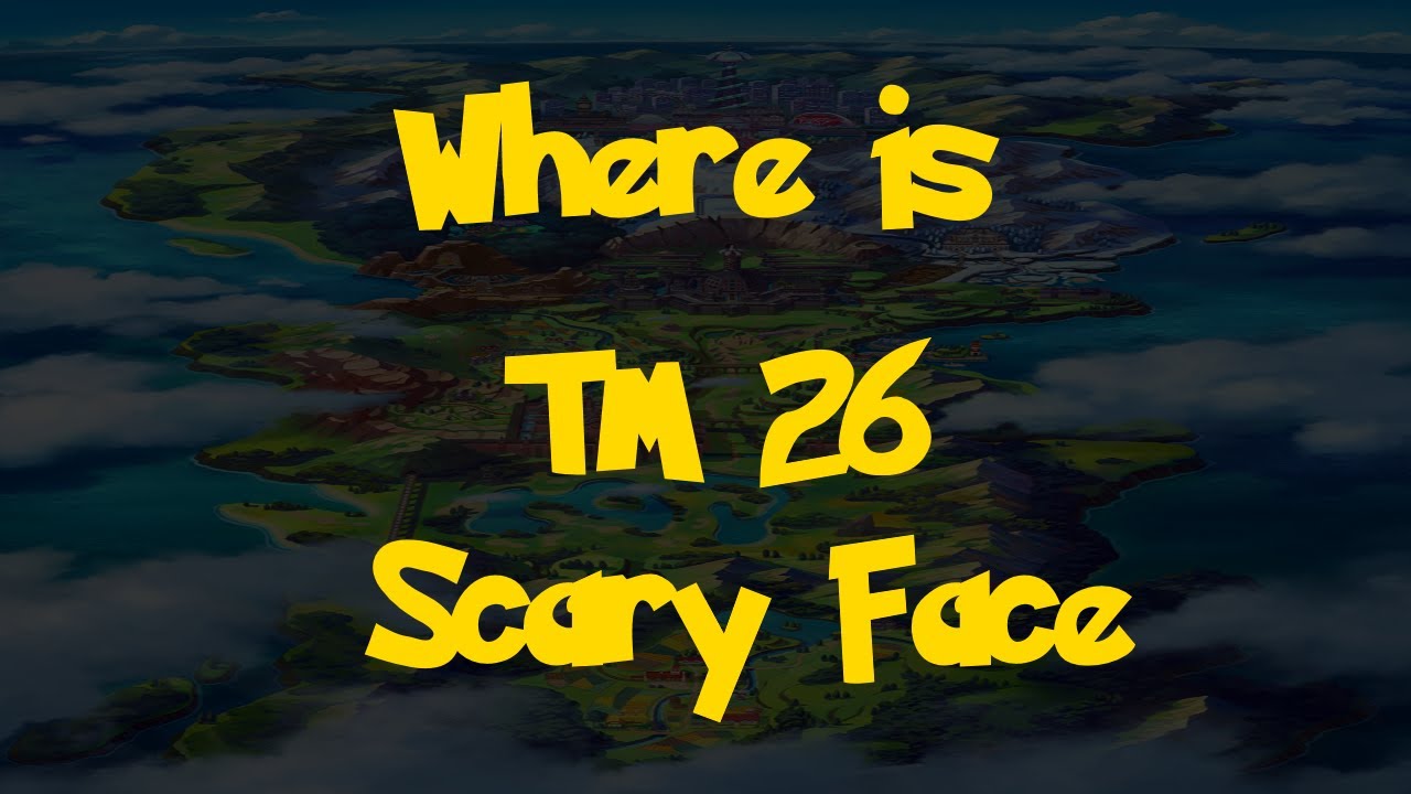TM26 Scary Face Location - Pokemon Sword/Shield 