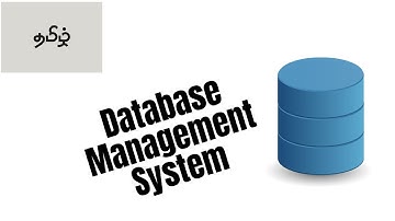 Introduction to DBMS | Tamil | Database Management System
