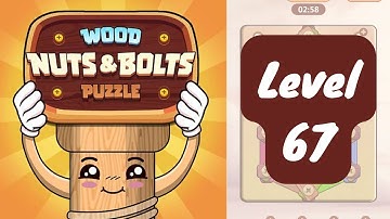 Wood Nuts & Bolts Puzzle Level 67 - Walkthrough and Answer Key