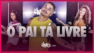 O Pai tá Livre - Jerry Smith | FitDance TV (Coreografia Oficial)