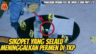 Profiler Buta yang ingin balas dendam pada Sikopet | Alur Cerita Tell Me What You Saw Part 1