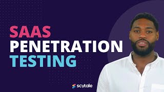 What is SaaS Penetration Testing?