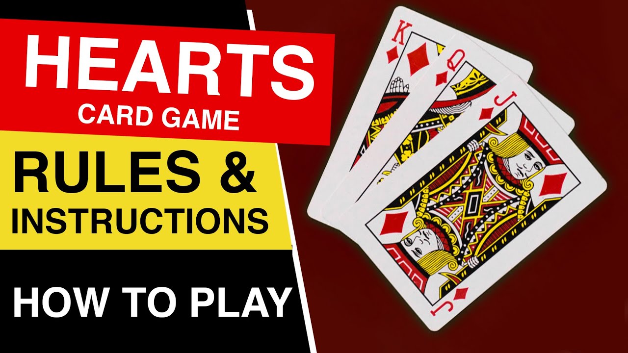 How to Play Hearts: Rules for Hearts Card Game - FamilyEducation