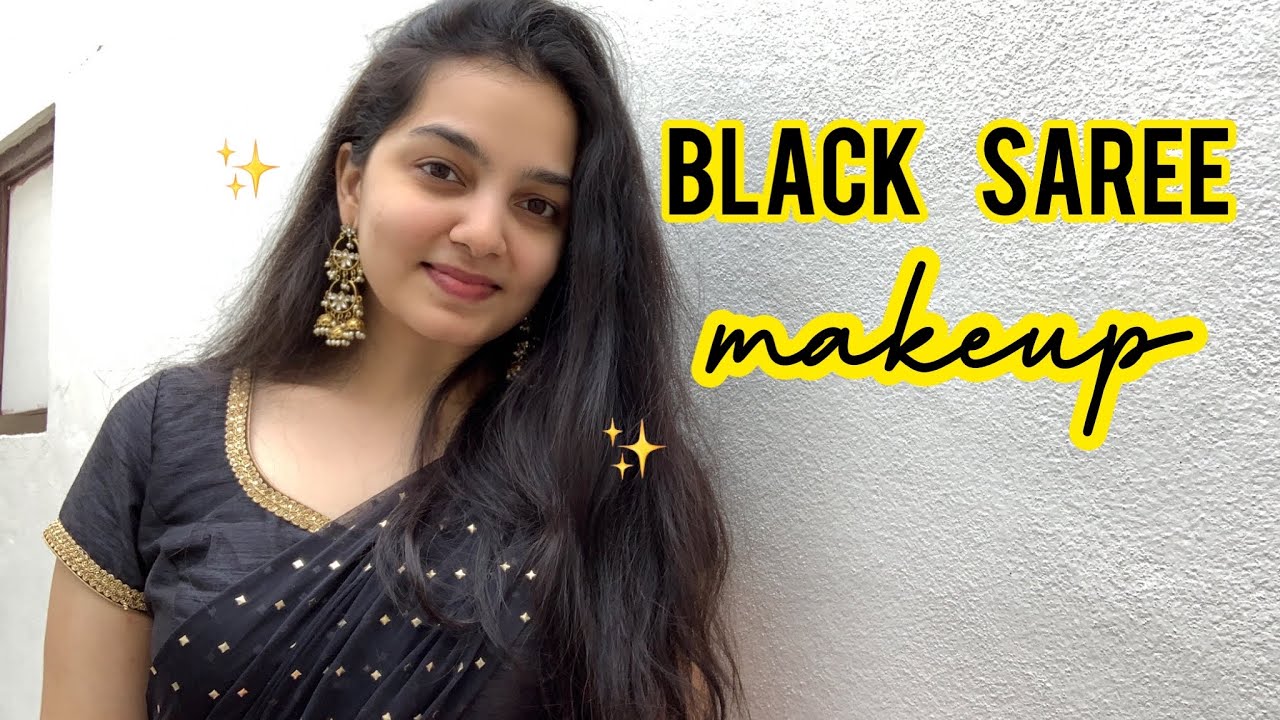 GRWM Black Saree “simple” makeup look YouTube