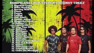 Kompilasi Lagu Reggea - STEVEN & COCONUT TREEZ