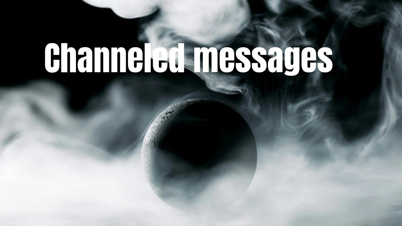 CHANNELED MESSAGES TWIN FLAME - YouTube
