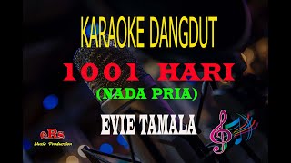 Karaoke 1001 Hari Nada Pria - Evie Tamala (Karaoke Dangdut Tanpa Vocal)