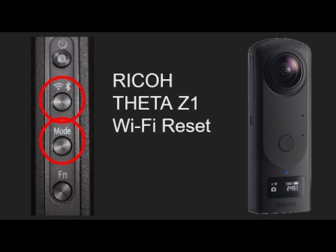 Reset RICOH THETA Z1 Wi-Fi Settings to Solve Some Mobile Phone Connection Problems