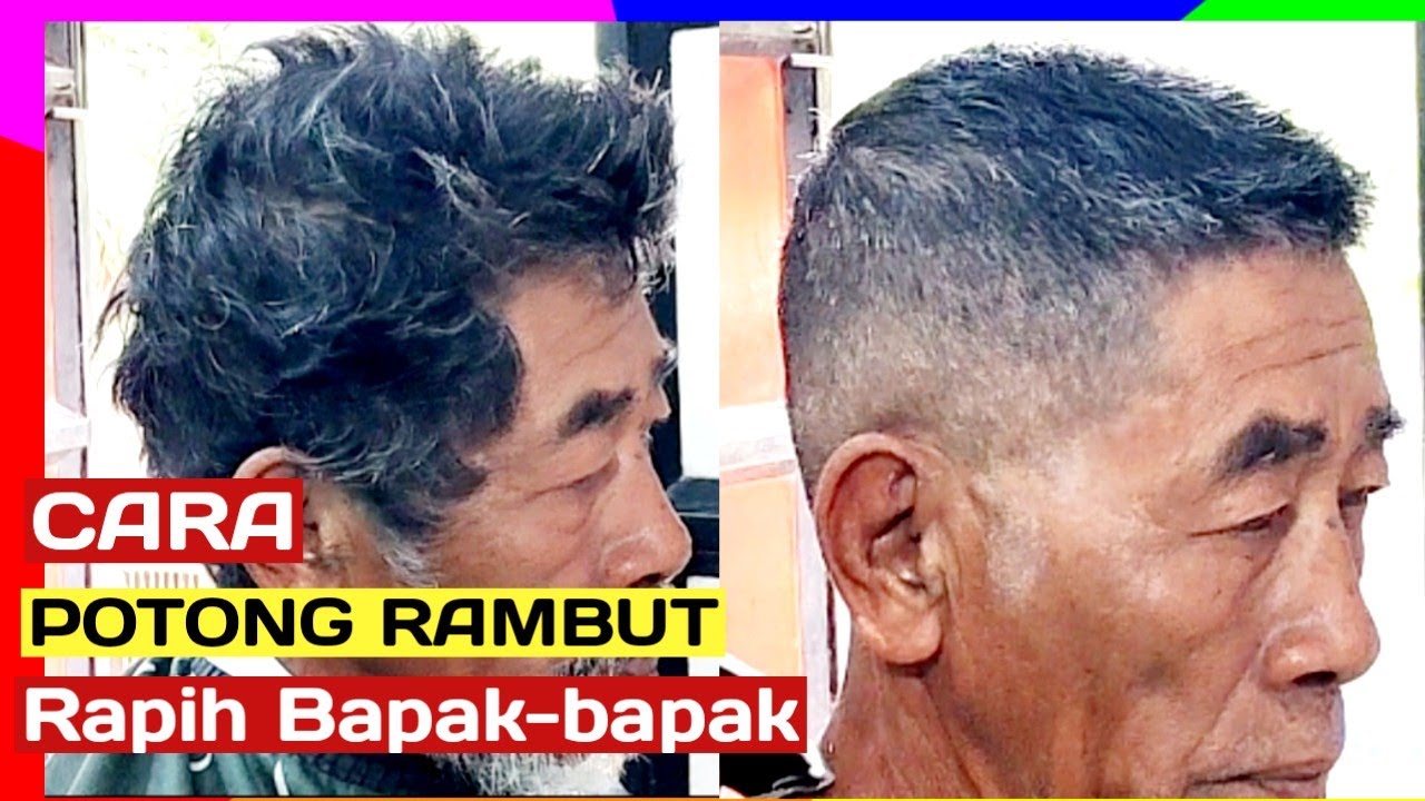 12 Menit Pemula || Teknik Potong Rambut Bapak-bapak Model Pendek dan ...