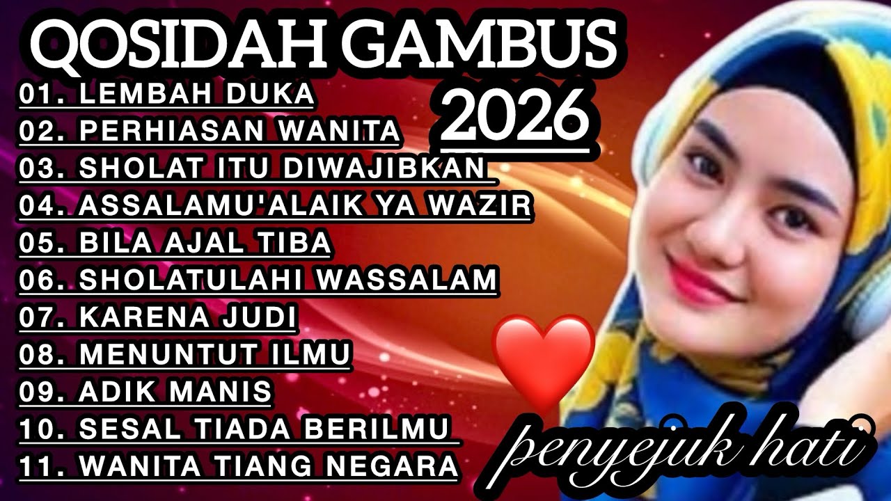 KOLEKSI TERMAHALL QOSIDAH GAMBUS MODERN ‼️VIRAL 2026 MERDU PENYEJUK HATI♥️ENAK ADEM DIDENGAR 