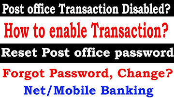 how to reset post office internet banking password | Post office transaction password reset| Disable