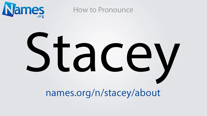 How to Pronounce Stacey