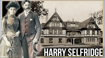 The Tragic Rise and Fall of Harry Selfridge! (Harrose Hall)