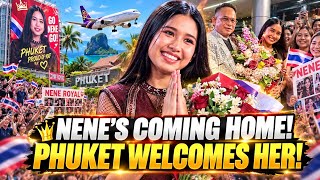 NENE ROYAL IS COMING HOME! Phuket Prepares a HUGE Welcome for the AGT Champion! 🇹🇭