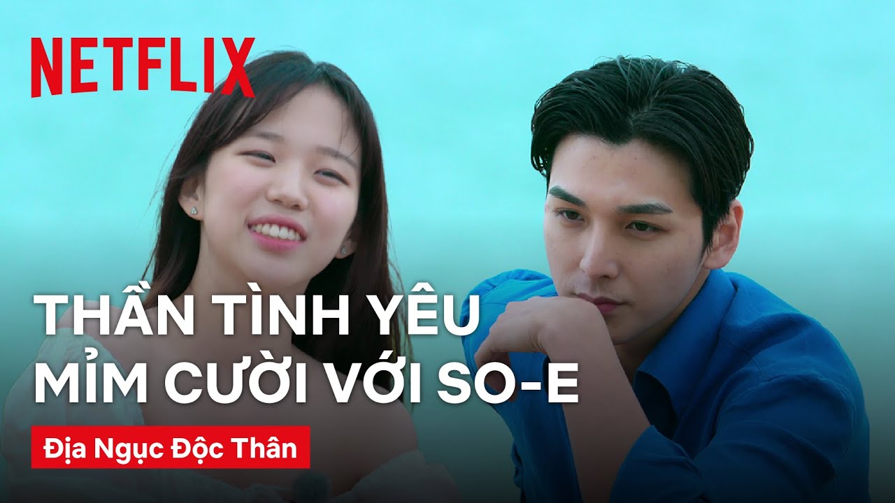 B o ng c p i m i se jun so e a ng c c th n netflix youtube