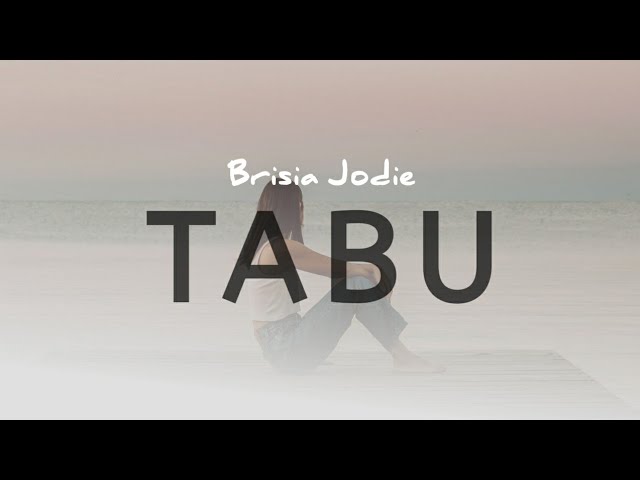 BRISIA JODIE - TABU (LIRIK) || Cover by Fabio Asher class=