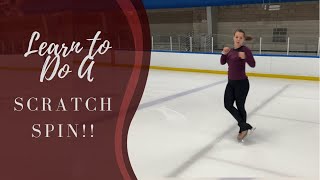 How To Do A Forward Scratch Spin  Figure Skating tutorial
