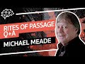 Rites of Passage Q&A with Michael Meade