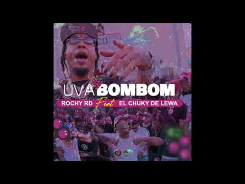 UVA BOMBOM - Rochy RD & El Chucky De Lewa (BASS BOOSTED)