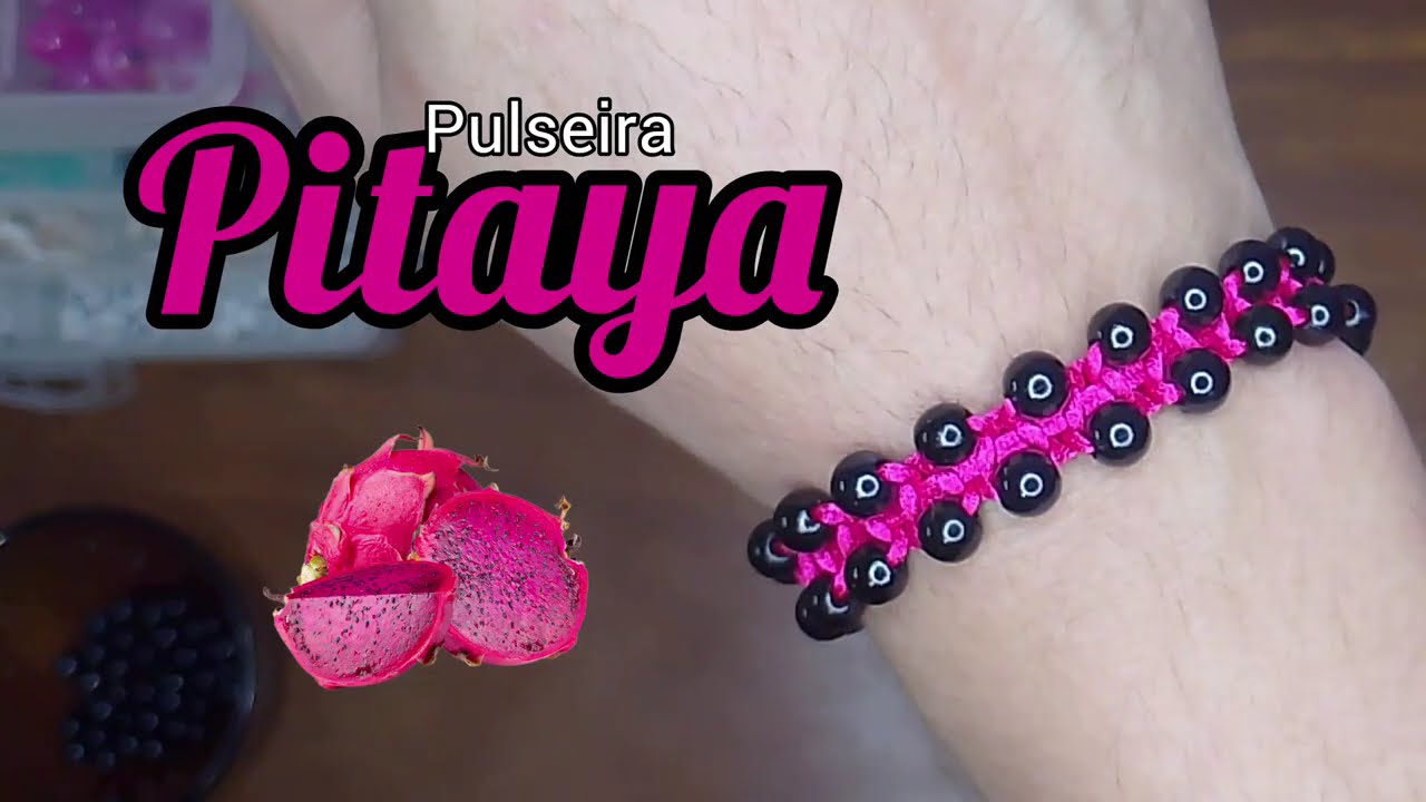 Pulseira de Macramê – Pitaya  | Tutorial Passo a Passo #91