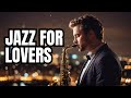 #saxsFM 🎷🌹 Velvet Nights &amp; Sax Dreams |Jazz for Lovers &amp; Late Hours