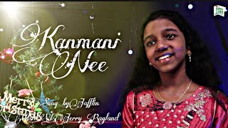 கண்மணி நீ -Kanmani Nee || Tamil Christmas Song-2021 || Sung by:Jafflin || Music:W.Jerry Ragland Wealth