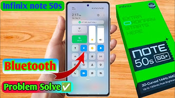 infinix note 50s bluetooth problem, infinix note 50s bluetooth connect problem
