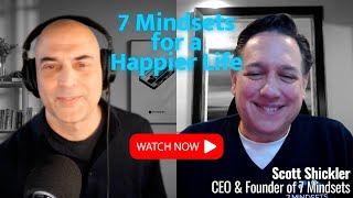 A Happier Life with 7 Mindsets