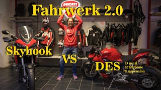 ❗ Fahrwerk 2.0 ❗ Ducati Skyhook v. Multi 1200  bis Multistrada V4 vs. DES v. Panigale 1199 bis V4S ❗