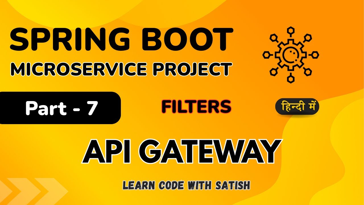 Spring Boot Microservice Project in Hindi || API Gateway || Request ...