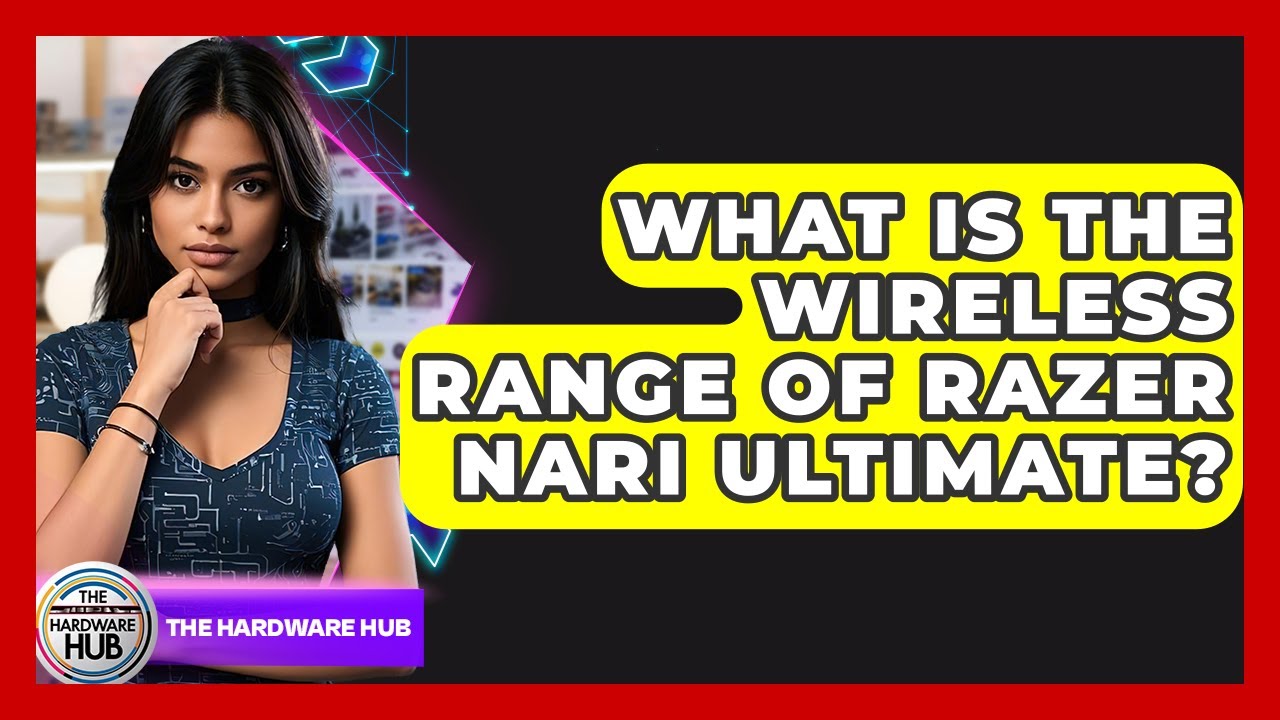 What Is The Wireless Range Of Razer Nari Ultimate? - The Hardware Hub