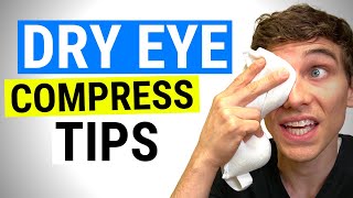 FASTER Results with Your Warm Compress for Dry Eyes  5 Tips