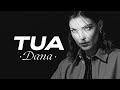 TUA - Dana (Official Video)