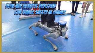 How are robots deployed for public safety in China