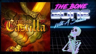 Cursed Castilla EX - The Bone Zone | 