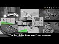 The Art of The Storyboard - Sneak Peek by special guest Lyndon Ruddy