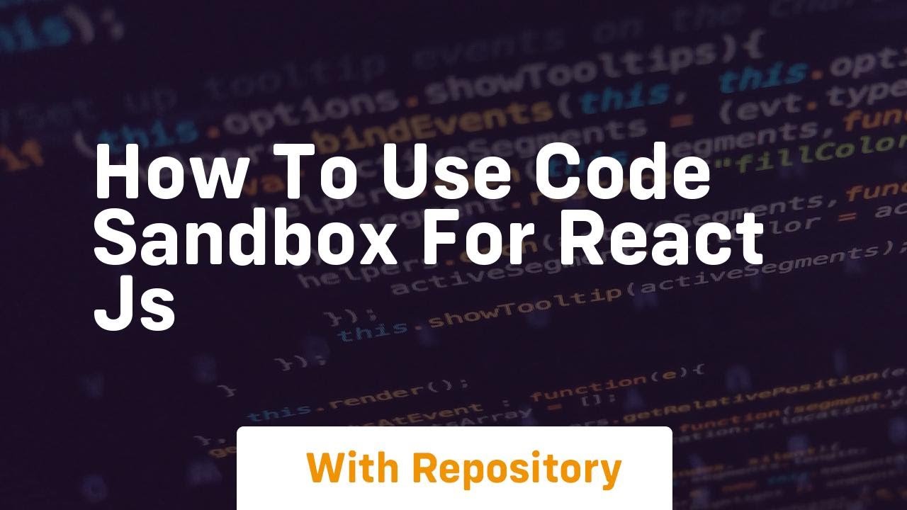 how to use code sandbox for react js - YouTube