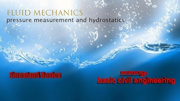 pressure measurement and hydrostatics | SmeatonS Basics | fluid mechanics.