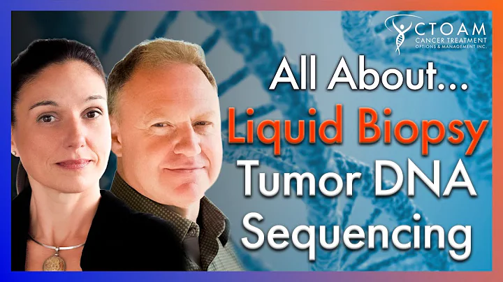 Why Liquid Biopsy🩸 Tumor DNA Sequencing is Critical for the Most Effective Cancer Treatment