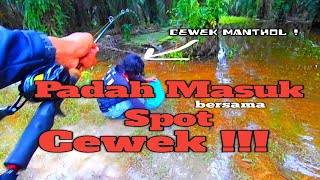 Akibat Memancing Di Spot Banjiran Bersama Cewek Tampan || Fishband GH150En Padu Choy