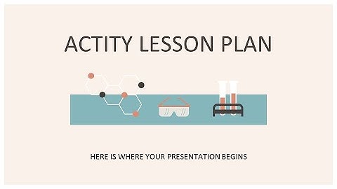 Free Actity Lesson Plan PowerPoint Template & Google Slides Theme by GreatPPT.com