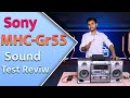 Sony mhcgr55 sound test  sony hcdgr5 sound test  sony old music system sound test