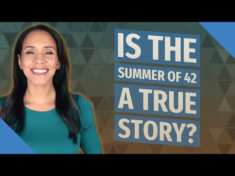 Is The Summer Of 42 A True Story